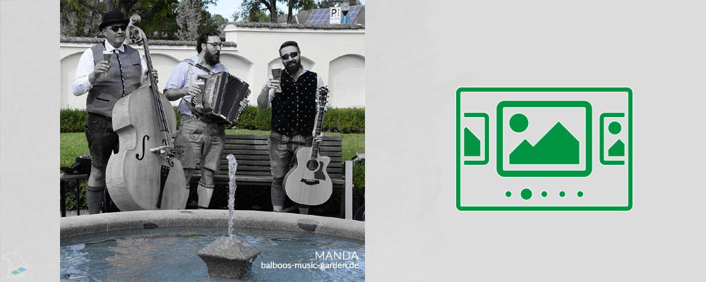 das slideshow-Fenster für 'balboos-music-garden.de' anzeigen ...
Da Karl - Da Alex - Da Balboo